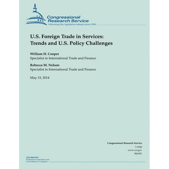 U.S. Foreign Trade in Services: Trends and U.S. Policy Challenges