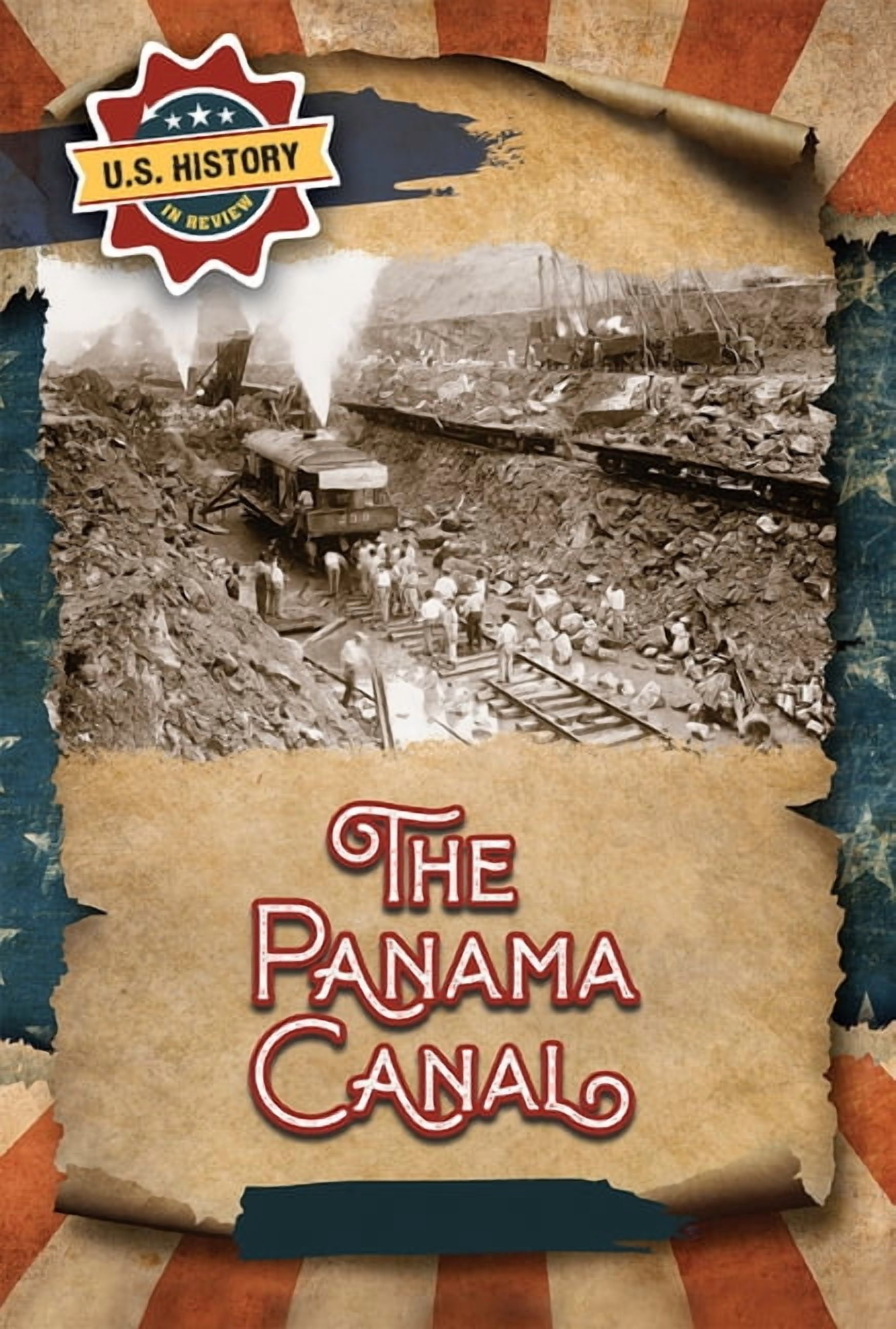 U.S. History in Review The Panama Canal, (Paperback)