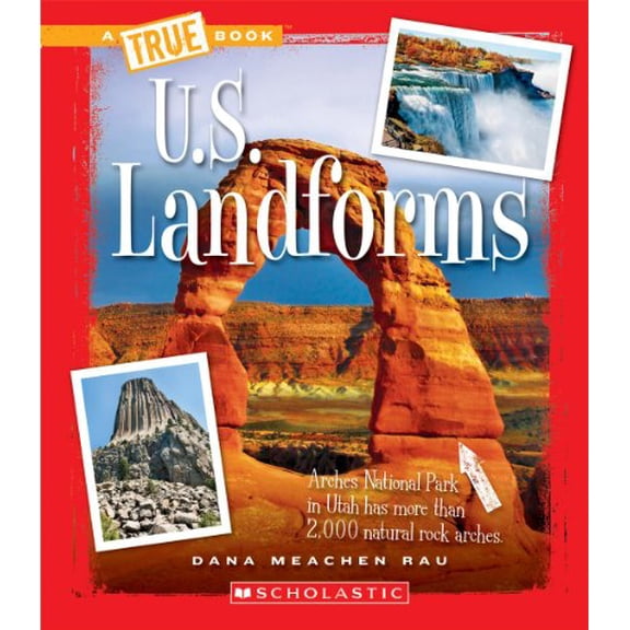 Pre-Owned U.S. Landforms (a True Book: The U.S. Regions) (Paperback) 0531283291 9780531283295