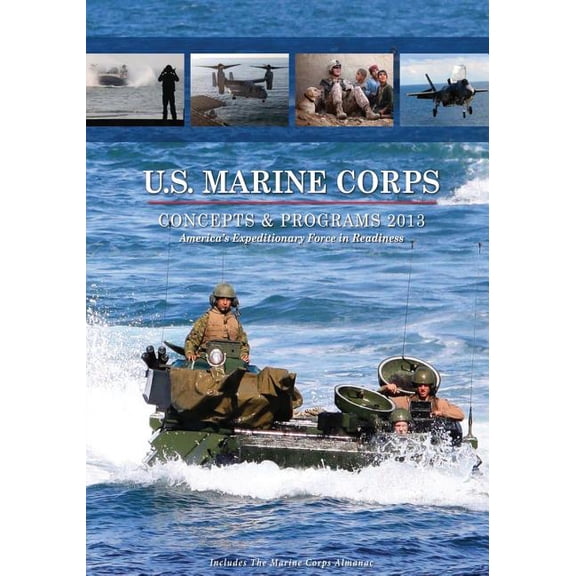 U.S. Marine Corps Concepts & Programs: 2013