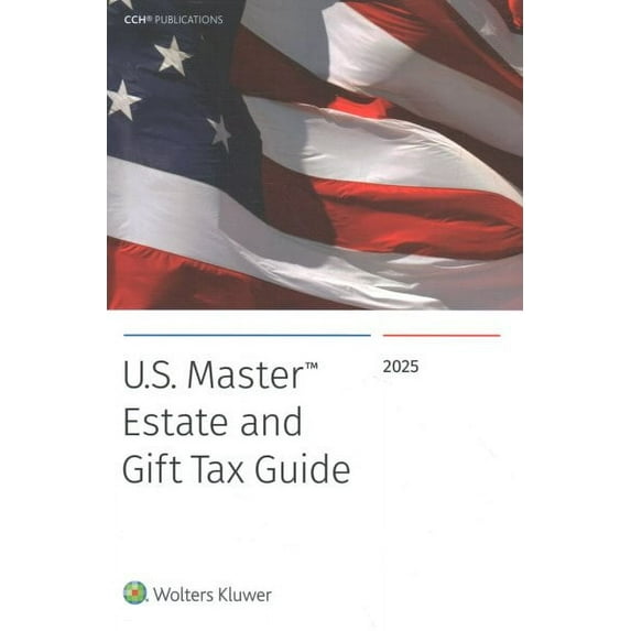 U.S. Master Estate and Gift Tax Guide 2025
