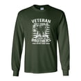 thumbnail image 1 of U.S Military Veteran Don't Thank Me Thank My Brothers  Unisex Long Sleeve T-shirt-Forest-xxl, 1 of 4