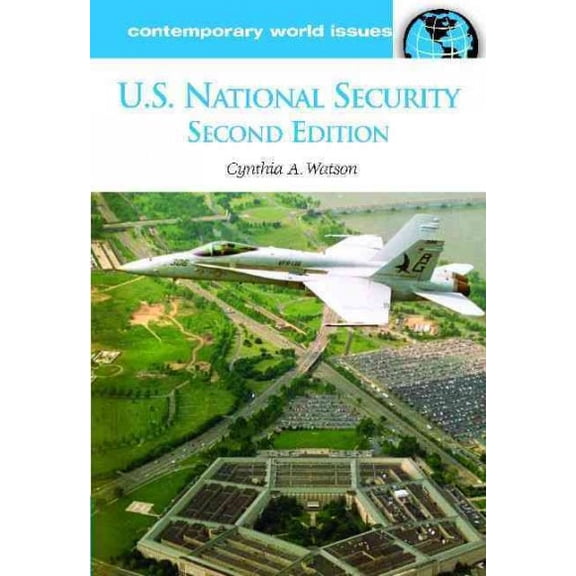 Pre-Owned U.S. National Security: A Reference Handbook (Hardcover) 159884041X 9781598840414