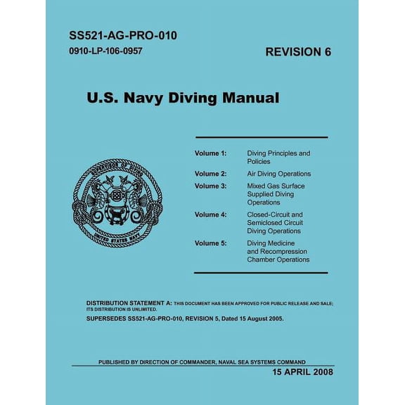 U.S. Navy Diving Manual (Revision 6, April 2008) (Paperback)