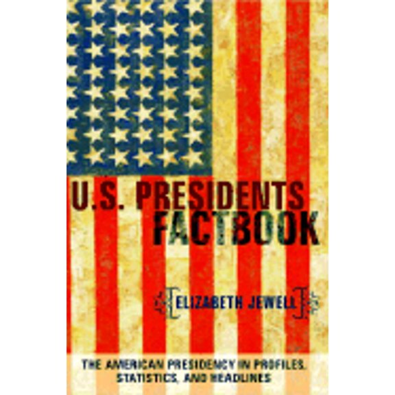 Pre-Owned U.S. Presidents Factbook (Paperback) 0375720731 9780375720734
