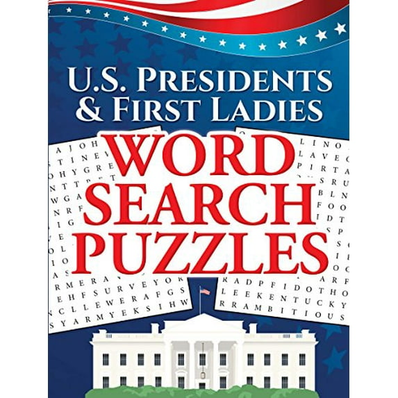 Pre-Owned U.S. Presidents & First Ladies Word Search Puzzles (Paperback) 0486824020 9780486824024