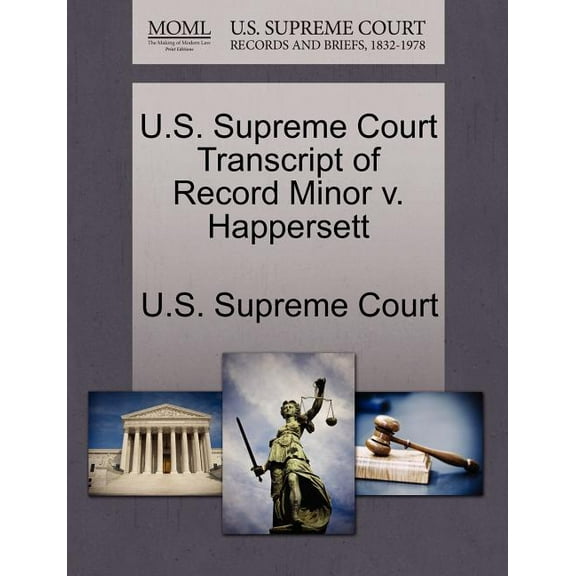 U.S. Supreme Court Transcript of Record Minor V. Happersett (Paperback)