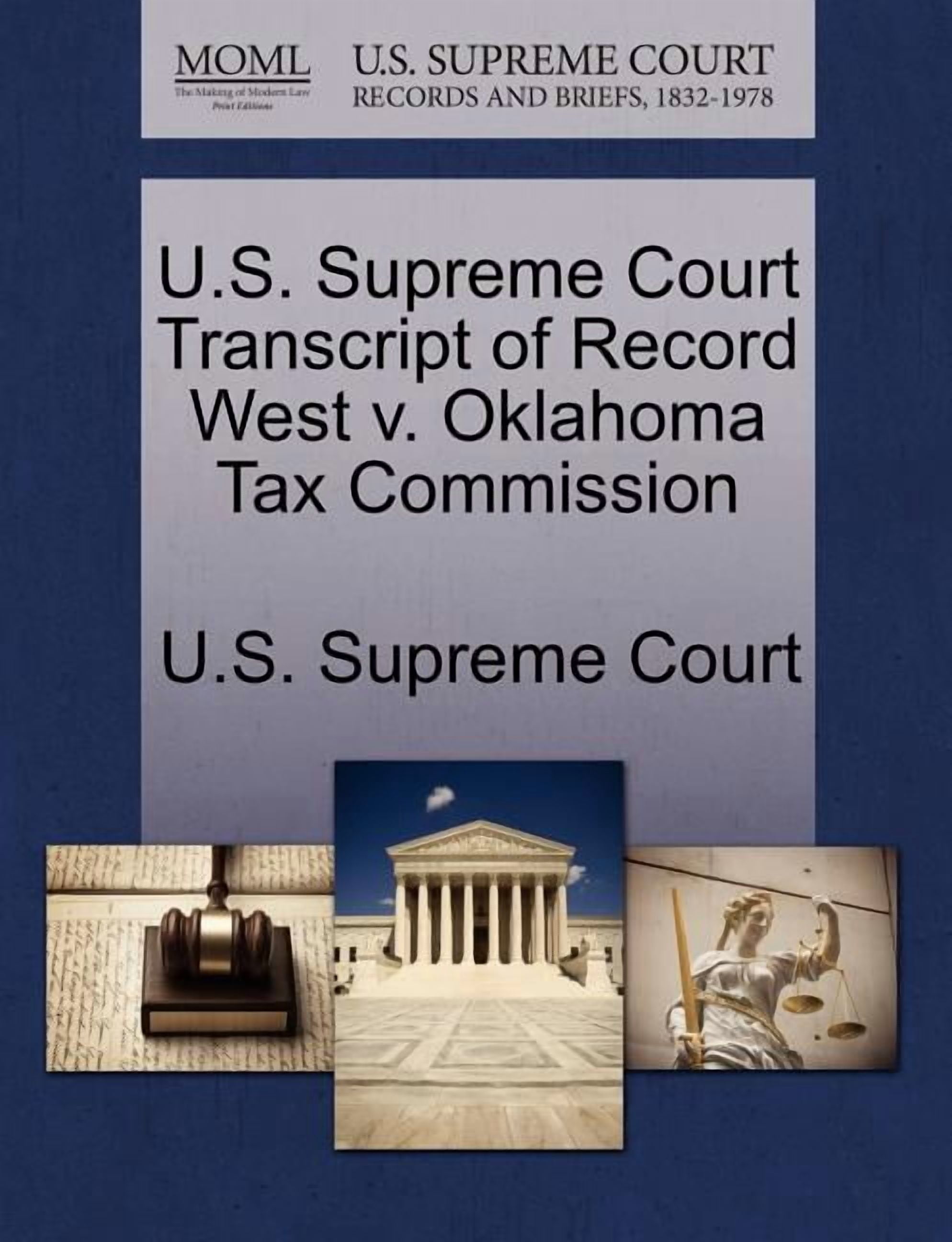 U.S. Supreme Court Transcript of Record West V. Oklahoma Tax Commission ...