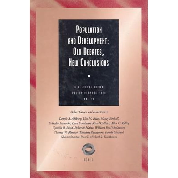 Pre-Owned U.S.Third World Policy Perspectives: Population and Development : Old Debates, New Conclusions (Paperback)