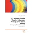 thumbnail image 1 of U.S. Women of Color Theorize Subversion Through Cross-Genre Writing (Paperback), 1 of 1