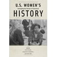 thumbnail image 1 of U.S. Women's History: Untangling the Threads of Sisterhood, (Paperback), 1 of 1