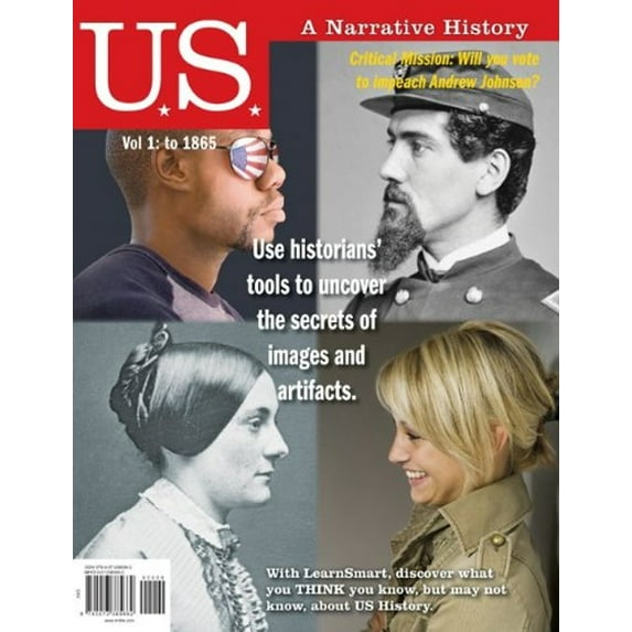 Pre-Owned US: A Narrative History Volume 1: To 1865 (Paperback) 0073385662 9780073385662