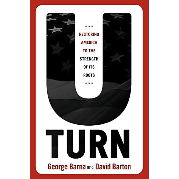 Pre-Owned U-Turn: Restoring America to the Strength of Its Roots (Hardcover) 1629980242 9781629980249