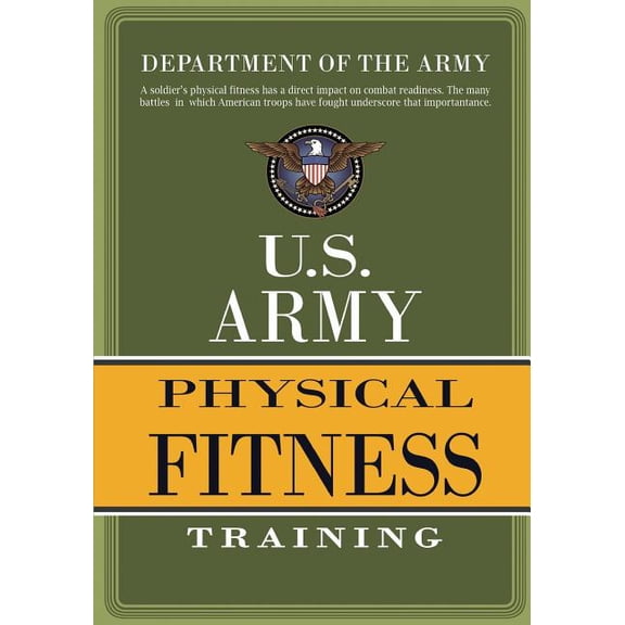 U.S. Army Physical Fitness Training, (Paperback)