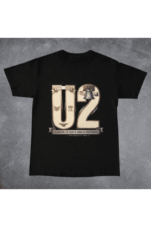 U2 250 Years American Independence Tribute Band Fan Apparel Unisex T-ShirtPlus Size S–5XL Available