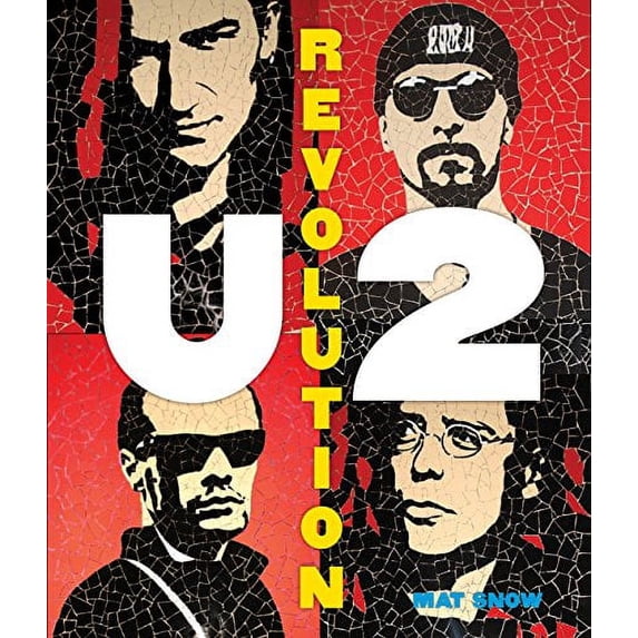 Pre-Owned U2: Revolution (Hardcover) 1937994996 9781937994990