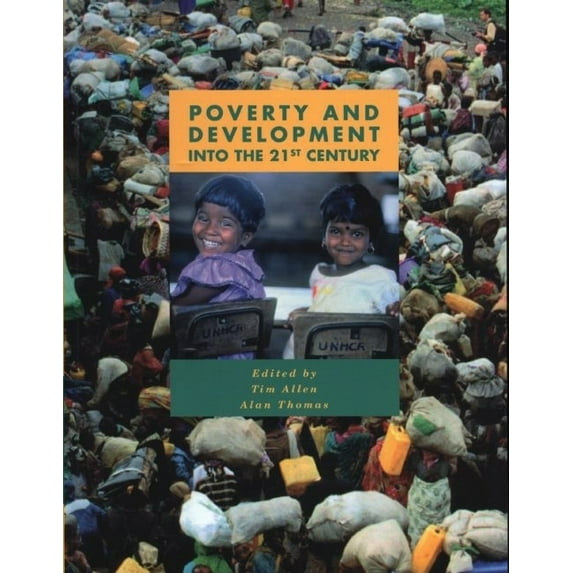 U208 Third World Development: Poverty and Development : Into the 21st Century (Edition 2) (Paperback)