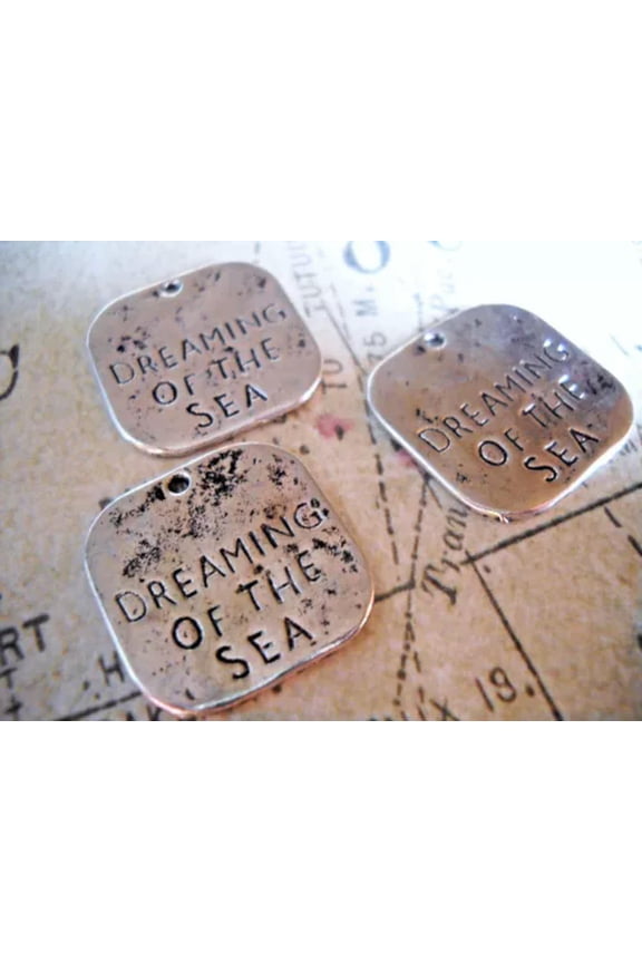 10 Quote Charms Word Charms Silver DREAMING OF THE SEA Charms Nautical