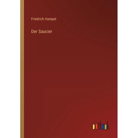 Der Saucier (Paperback)