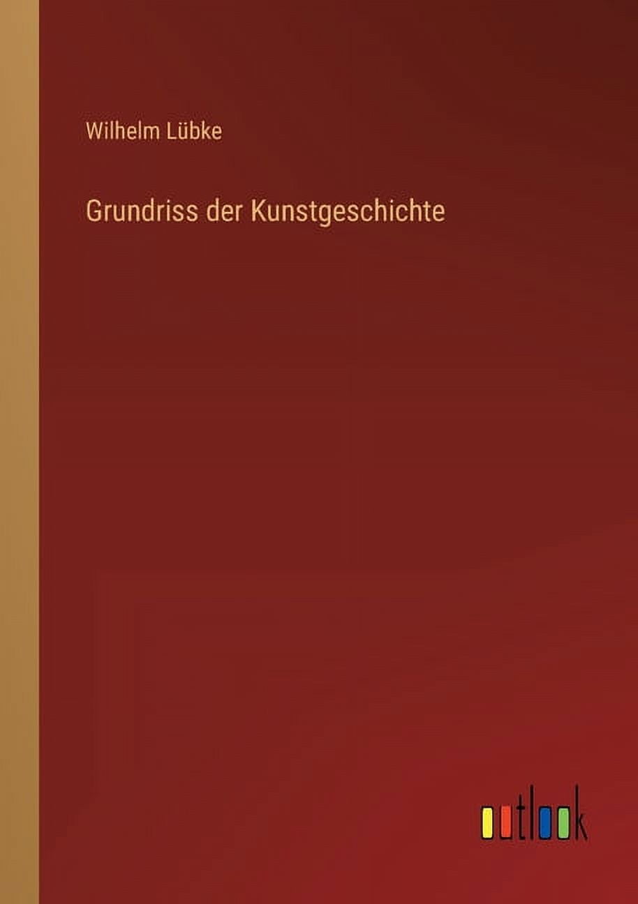 Grundriss der Kunstgeschichte (Paperback)