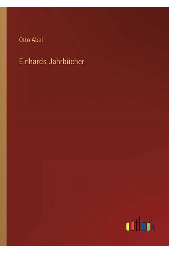Einhards Jahrbücher (Paperback)