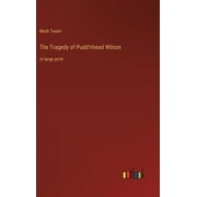 UAMVSH The Tragedy of Pudd'nhead Wilson (Hardcover)