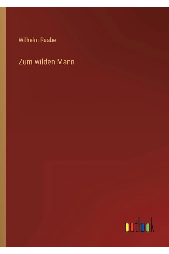 Zum wilden Mann (Paperback)