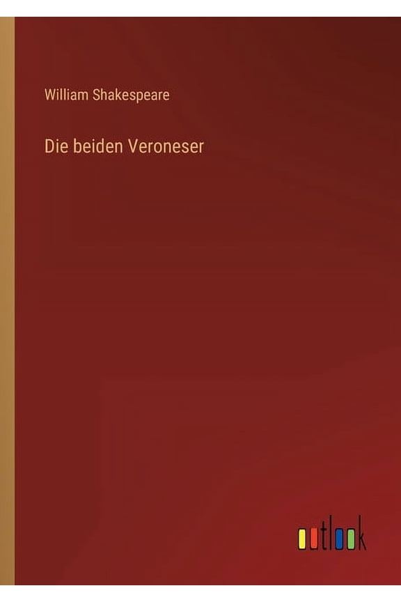 Die beiden Veroneser (Paperback)