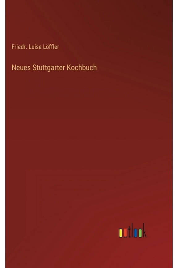 Neues Stuttgarter Kochbuch (Hardcover)