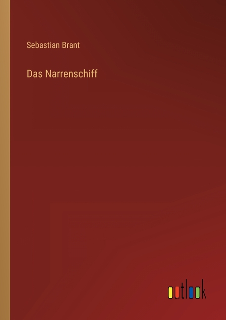 Das Narrenschiff (Paperback)