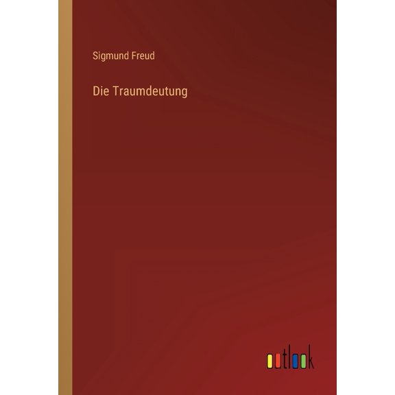 Die Traumdeutung (Paperback)