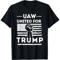 UAW for Trump 2024 United for Trump Union Auto Workers TShirt