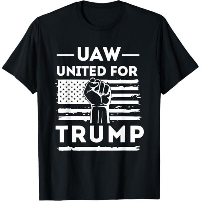 UAW for Trump 2024 United for Trump Union Auto Workers TShirt