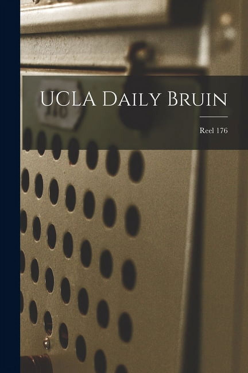UCLA Daily Bruin; Reel 176 [Book]