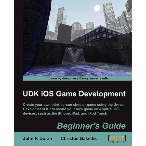Udk IOS Game Development Beginner's Guide - Walmart.com