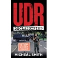 thumbnail image 1 of UDR: Declassified (Paperback), 1 of 1