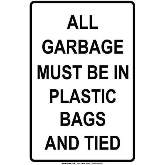 UEJUNBO All Garbage Must Be in Plastic Bags and Tied Trash Rules Caution Warning Notice Plate Sign Business Sign 12X8 Inches Metal Tin Sign