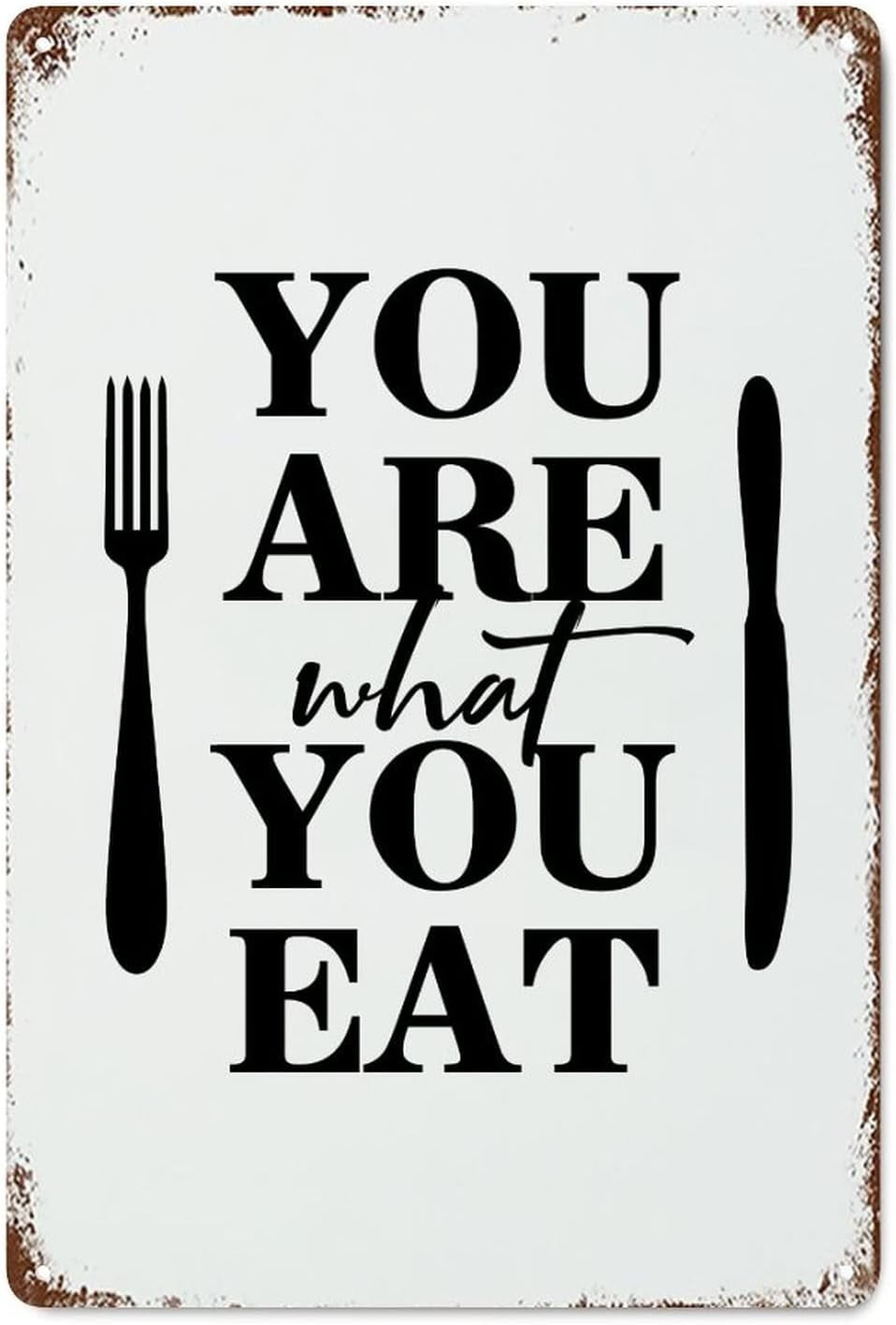 UEJUNBO Metal Signs Vintage You are What You Eat Tin Sign Metal Poster