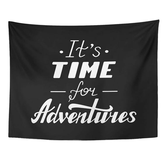 UFAEZU Vacation It's Time for Adventures Life Inspirational Sayings Lettering Motivational Wall Art Hanging Tapestry Home Decor for Living Room Bedroom Dorm 60x80 inch