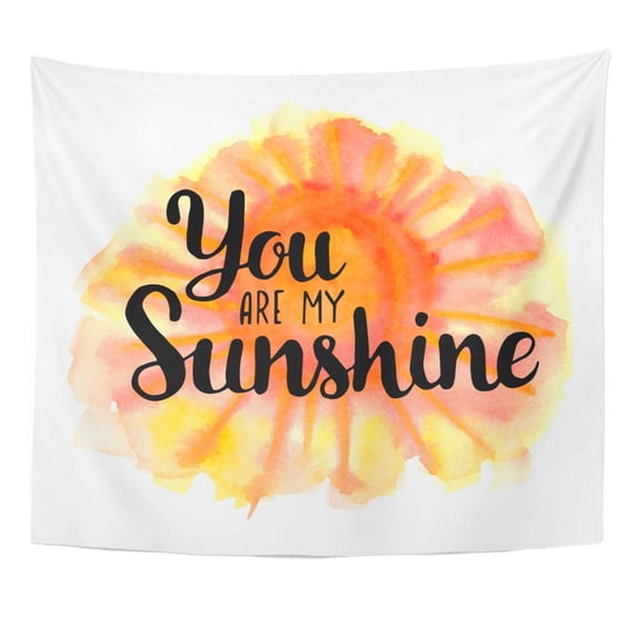 UFAEZU Yellow Drawn You are My Sunshine Watercolor Inspiration Quote Hand Love Calligraphy Wall Art Hanging Tapestry Home Decor for Living Room Bedroom Dorm 51x60 inch