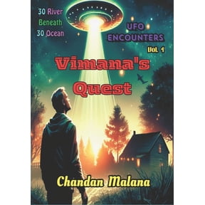 UFO Encounters Vimana's Quest: 30 River Beneath 30 Ocean, Book 1, (Paperback)