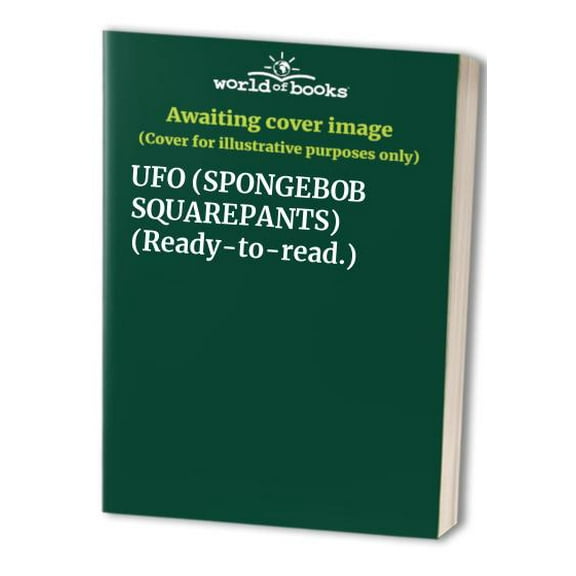 Pre-Owned UFO (SPONGEBOB SQUAREPANTS) (Ready-to-read.) (Paperback) 043972399X 9780439723992