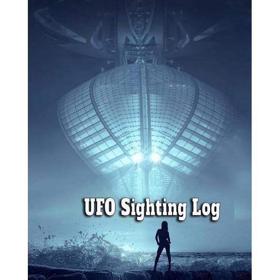 UFO Sighting Log: On-The-Go Journal for My Close Encounters