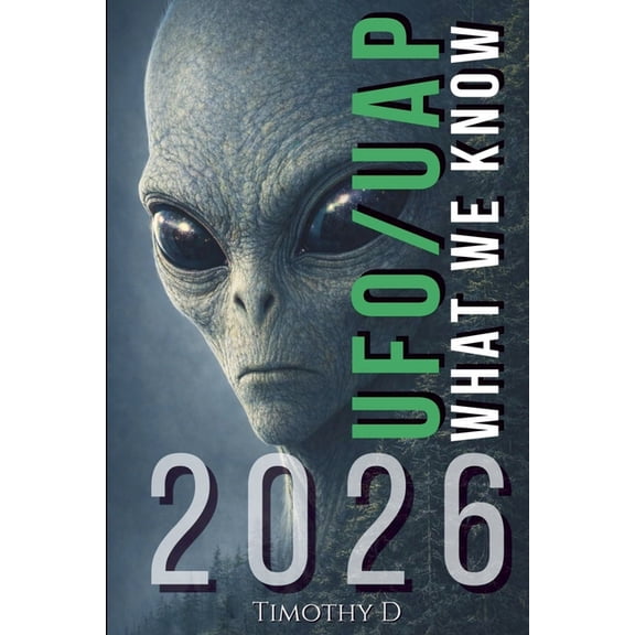 UFO/UAPs: What We Know 2026, (Paperback)