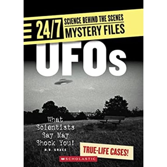 Pre-Owned UFOs (24/7: Science Behind the Scenes: Mystery Files) (Library Edition) (Library Binding) 0531120740 9780531120743
