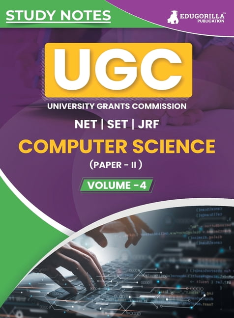 UGC NET Paper II Computer Science (Vol 4) Topic-wise Notes (English Edition) A Complete Preparation Study Notes with Sol, (Paperback)