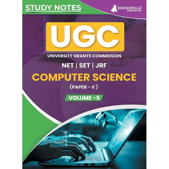 UGC NET Paper II Computer Science (Vol 5) Topic-wise Notes (English Edition) A Complete Preparation Study Notes with Sol, (Paperback)