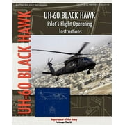 UH-60 Black Hawk Pilots Flight Operating Manual, Paperback