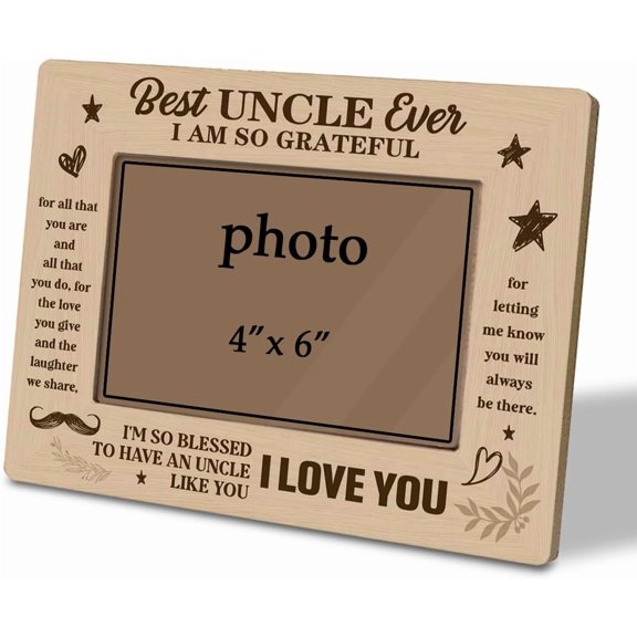 UITBDWR-Uncle Photo Frame with Grateful Message Holds 4 x 6 Picture, Charming Wooden Desk Display with Best Uncle Ever Design, Thoughtful Gift for Uncles from Niece or Nephew