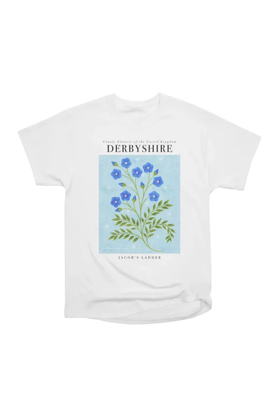 UK County Flowers Derbyshire Jacobs Ladder T-Shirt Tee Gift For Him Merch For Her Apparel